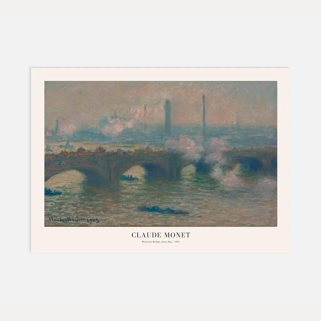 Claude Monet – Waterloo Bridge, Szary dzień Plakat