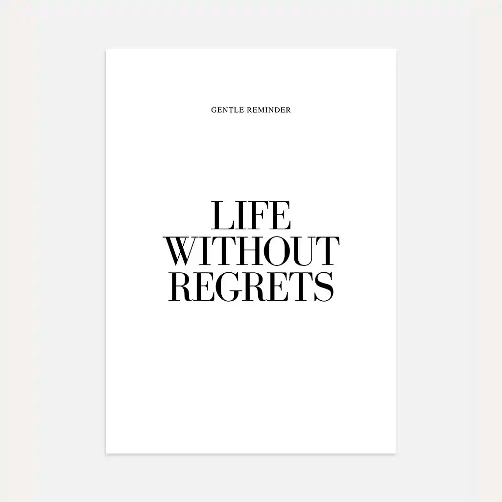life without regrets quote poster